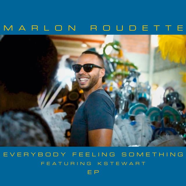 Everybody Feeling Something (EP) cover