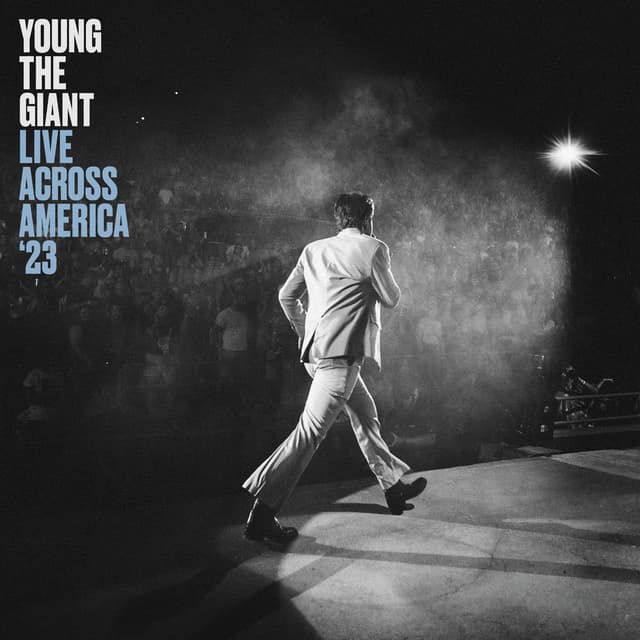 Young the Giant - Live Across America ‘23 cover
