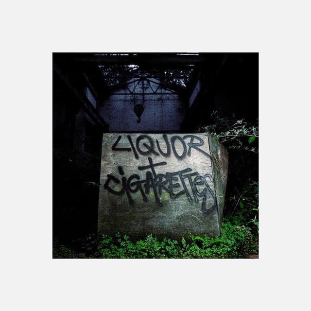 Liquor & Cigarettes cover