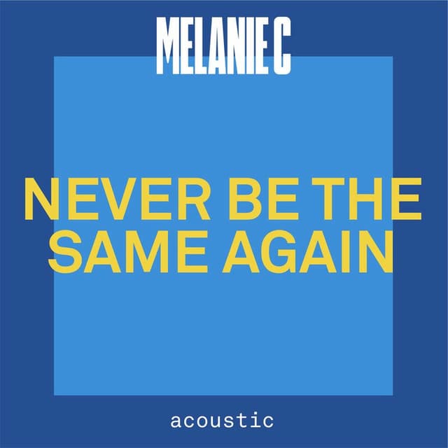 Never Be The Same Again (Acoustic) cover