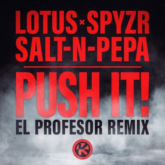 Push It! (El Profesor Remix) cover