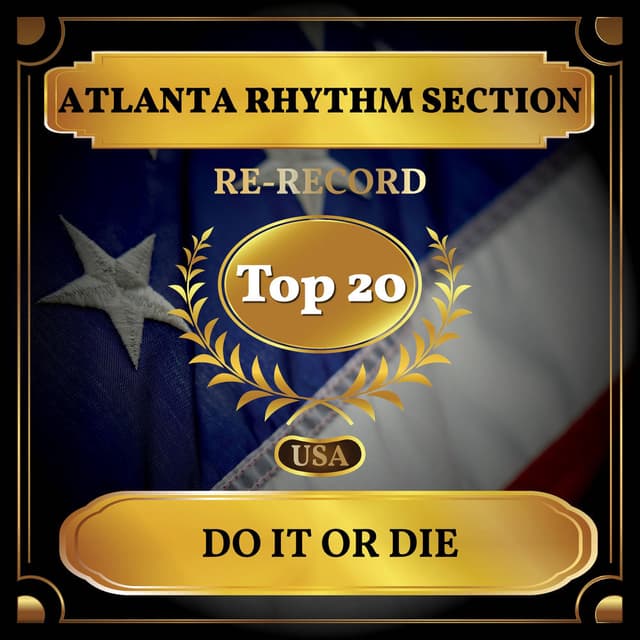 Do It or Die (Billboard Hot 100 - No 19) cover