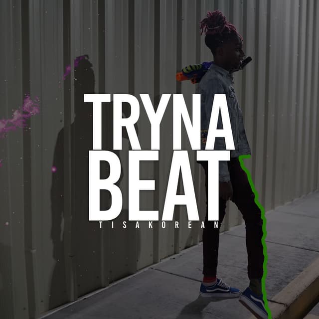 Tryna Beat cover