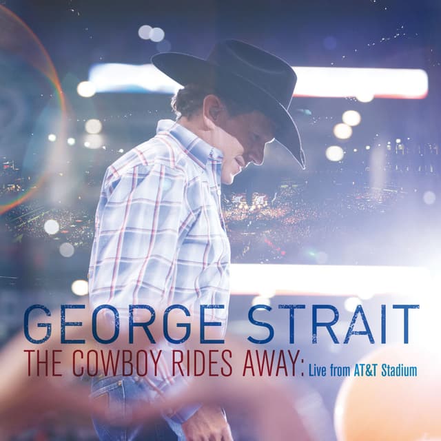 The Cowboy Rides Away: Live From AT&T Stadium cover