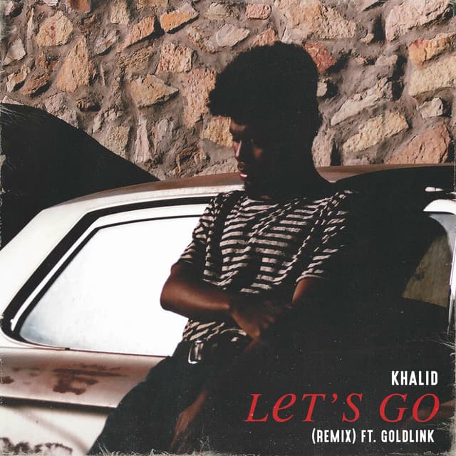 Let's Go (Remix) (feat. GoldLink) cover