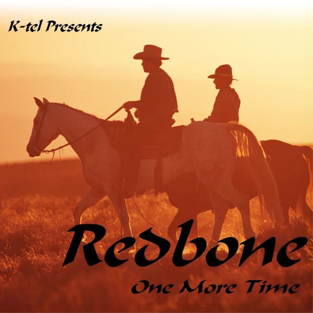 K-tel Presents Redbone - One More Time cover