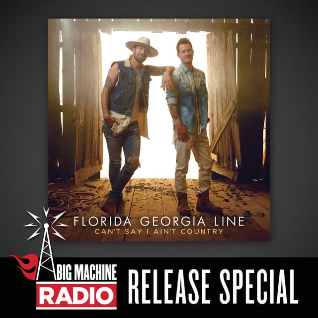 Can't Say I Ain't Country (Big Machine Radio Release Special) cover