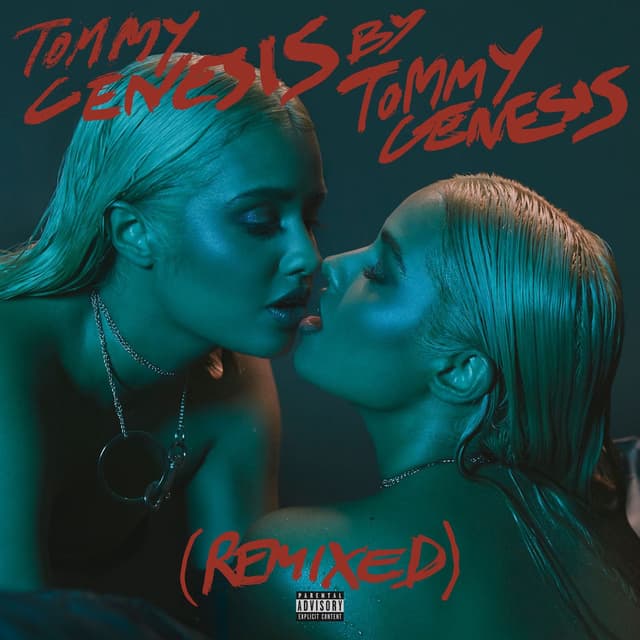 Tommy Genesis (Remixed) cover