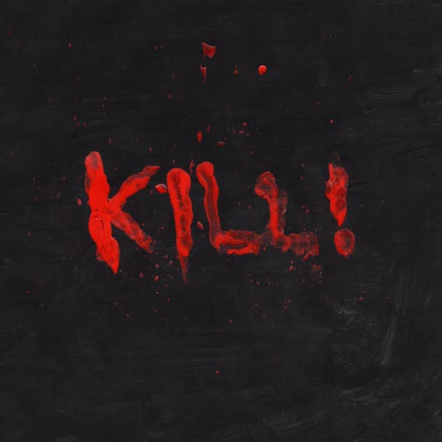 KILL! cover
