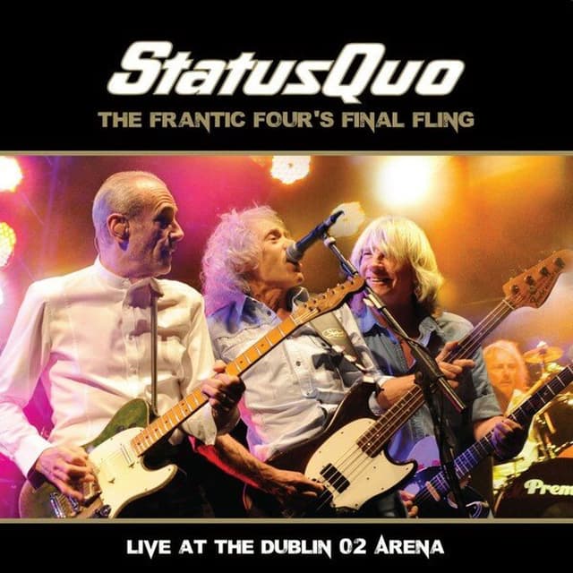 The Frantic Four's Final Fling - Live at the Dublin O2 Arena cover