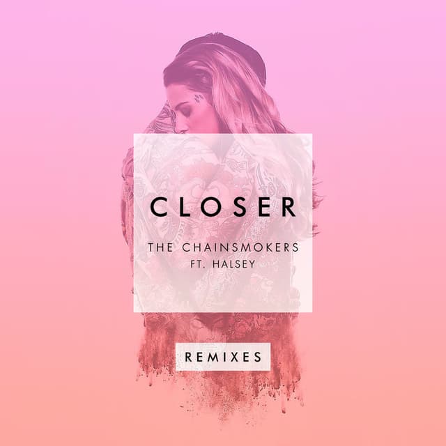 Closer (Remixes) cover