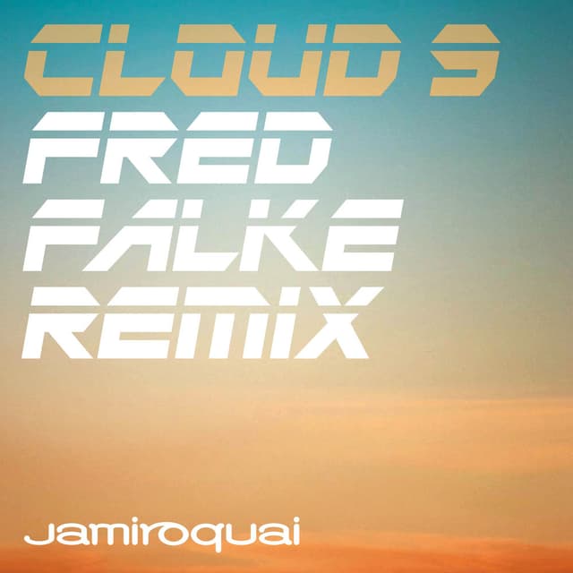 Cloud 9 (Fred Falke Remix) cover