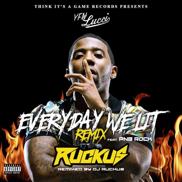 Everyday We Lit (feat. PnB Rock) (DJ Ruckus Remix) cover