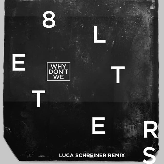 8 Letters (Luca Schreiner Remix) cover
