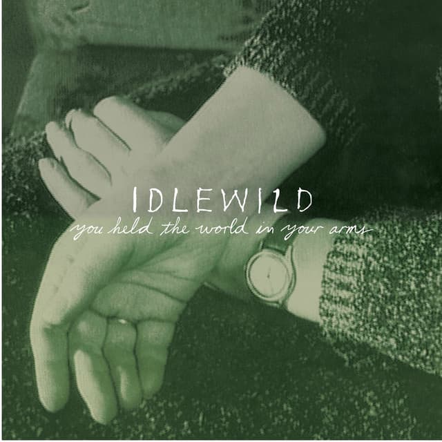 You Held The World In Your Arms cover