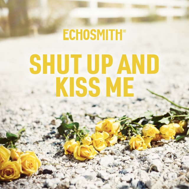 Shut Up and Kiss Me cover