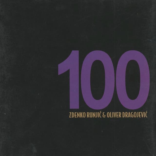 100 pjesama Zdenka Runjića u izvedbi Olivera cover