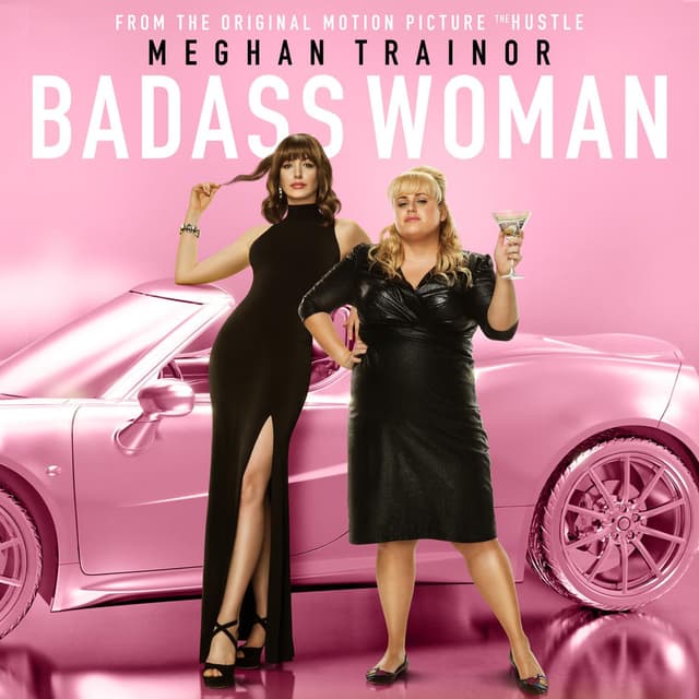 Badass Woman (From The Motion Picture "The Hustle") cover