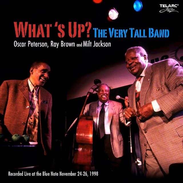 What's Up?: The Very Tall Band (Live At The Blue Note, New York City, NY / November 24-26, 1998) cover