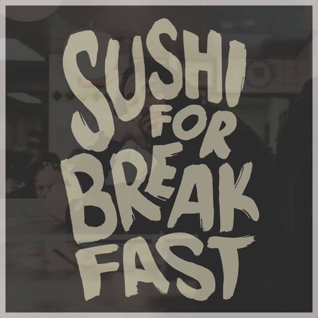 Sushi for Breakfast (Acoustic) cover
