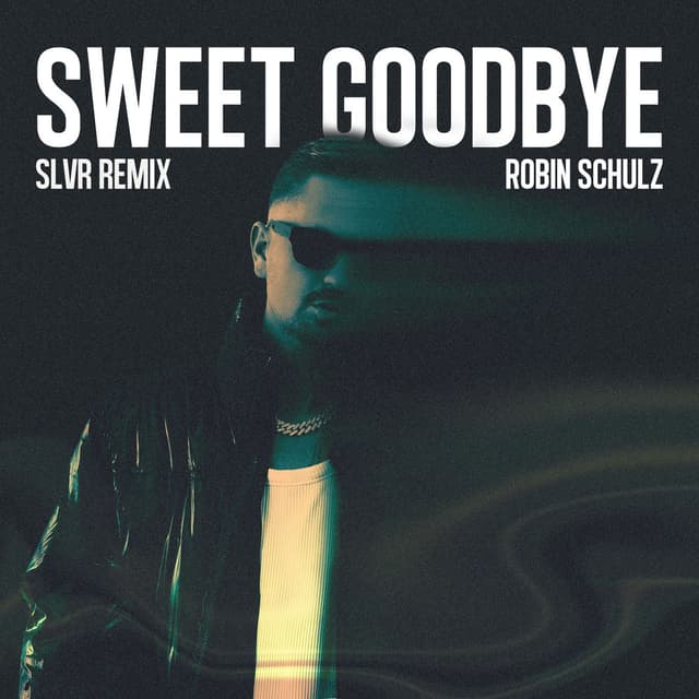 Sweet Goodbye (SLVR Extended Remix) cover