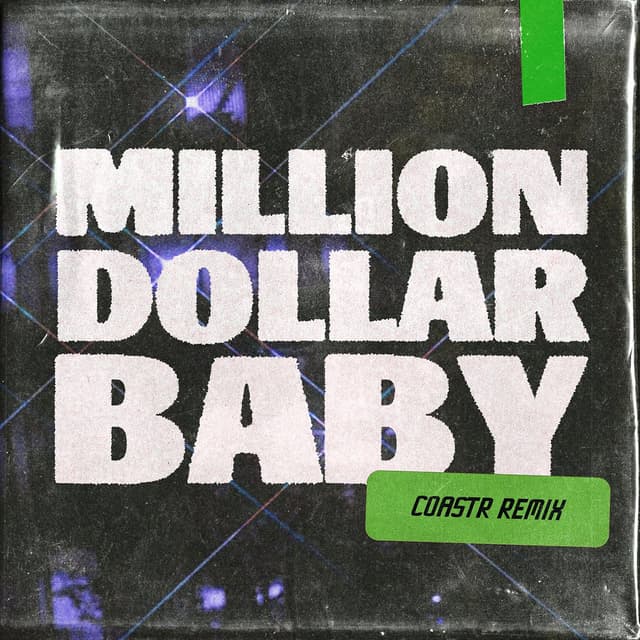 Million Dollar Baby (COASTR. Remix) cover