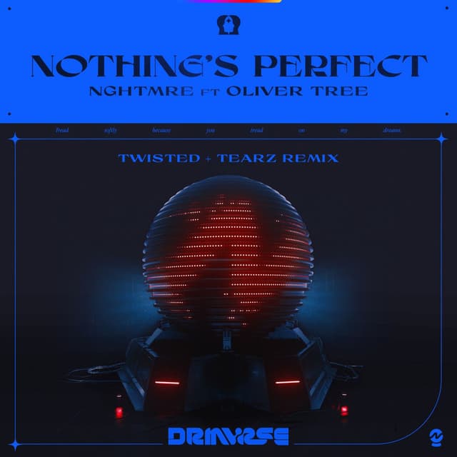 Nothing's Perfect (TWISTED + Tearz Remix)(feat. Oliver Tree) cover