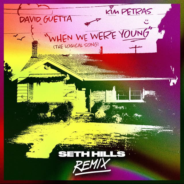 When We Were Young (The Logical Song) (Seth Hills Remix) cover