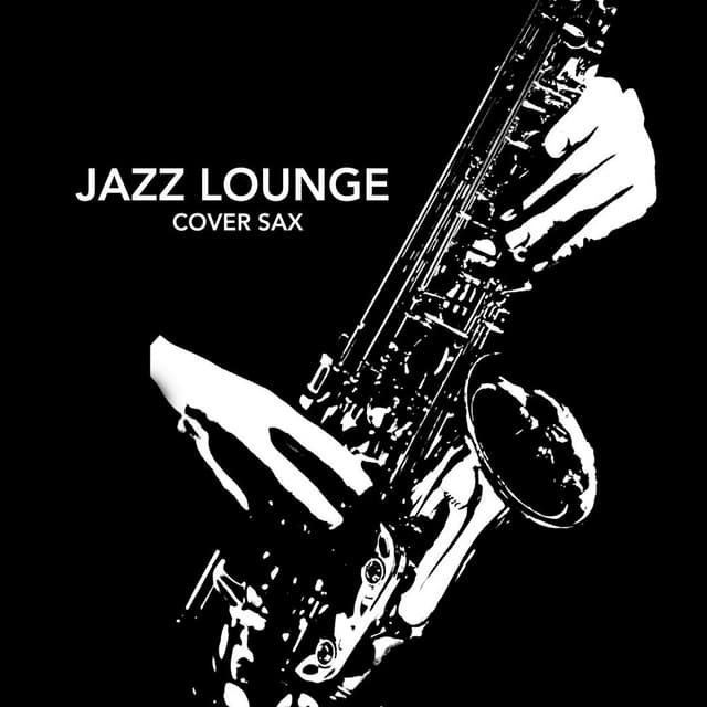 Jazz Lounge (Cover Sax) cover