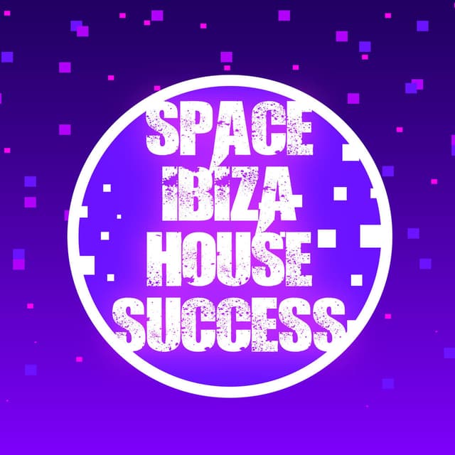 Space Ibiza House Success cover