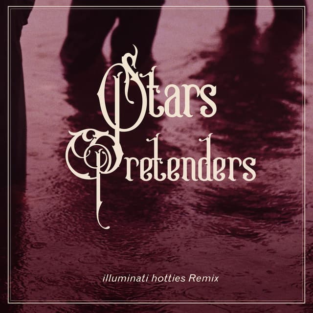 Pretenders (illuminati hotties Remix) cover