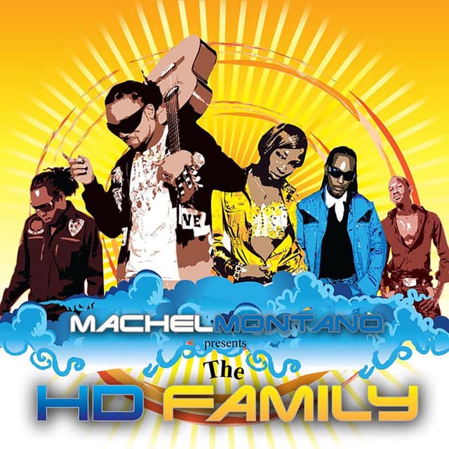 Machel Montano Presents the HD Family cover