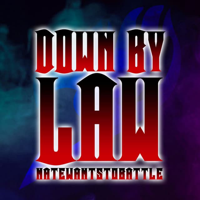 Down By Law (From "Fairy Tail") cover