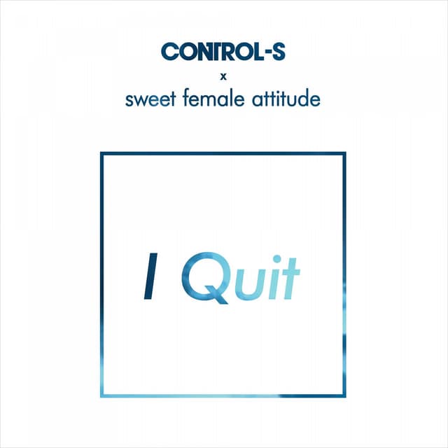 I Quit cover