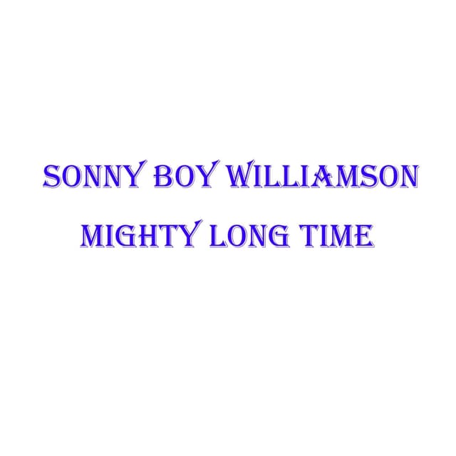 Mighty Long Time cover