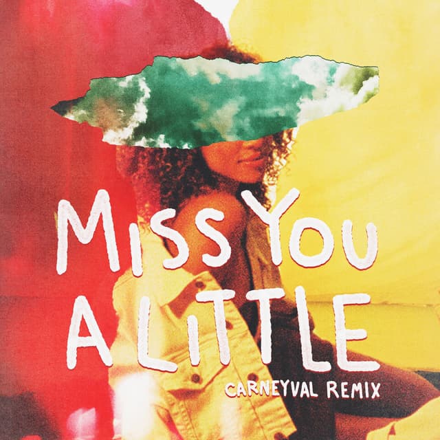 Miss You a Little (feat. lovelytheband) (Carneyval Remix) cover