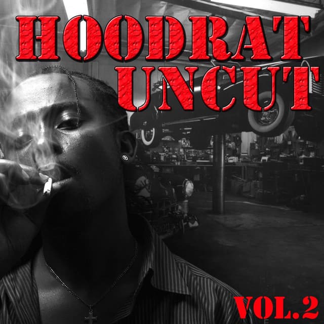 Hoodrat Uncut, Vol.2 cover