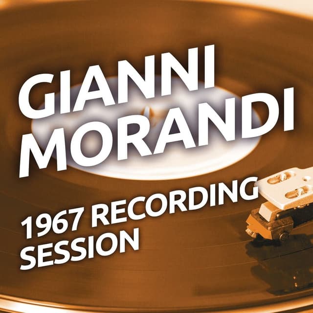 Gianni Morandi - 1967 Recording Session cover
