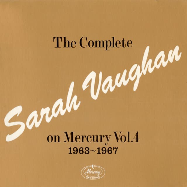The Complete Sarah Vaughan On Mercury Vol. 4 - 1963-1967 cover