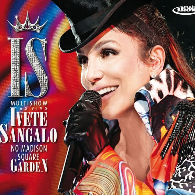 Multishow Ao Vivo - Ivete Sangalo No Madison Square Garden (CD Bônus) cover