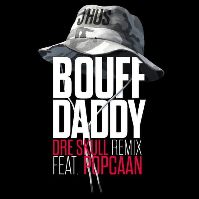Bouff Daddy (Dre Skull Remix) (feat. Popcaan) cover