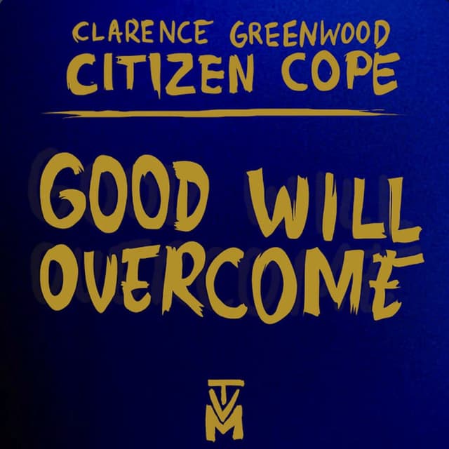 Good Will Overcome cover