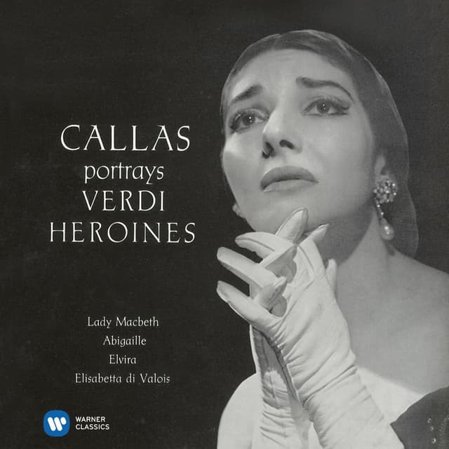 Callas portrays Verdi Heroines - Callas Remastered cover