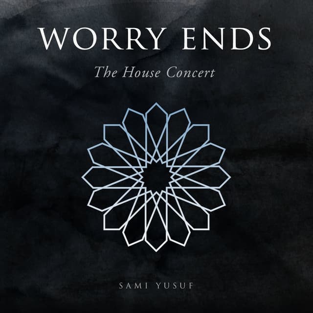 Worry Ends (The House Concert) cover