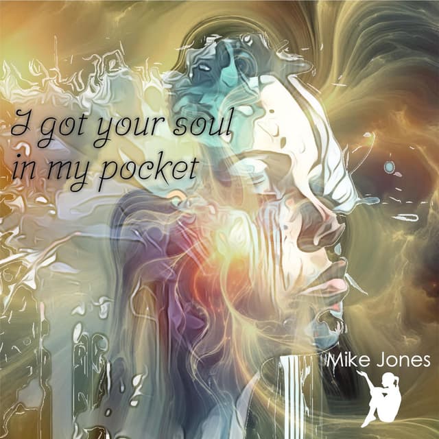 I Got Your Soul in My Pocket cover