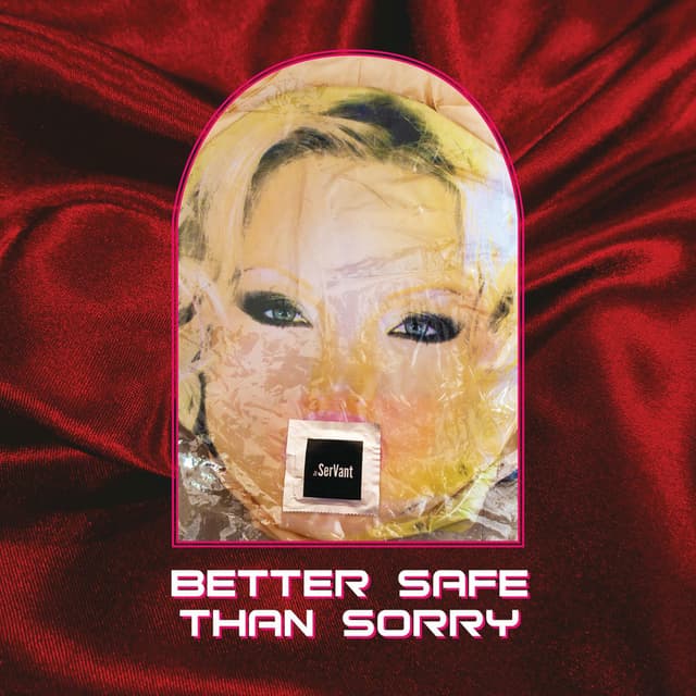 Better Safe Than Sorry album cover