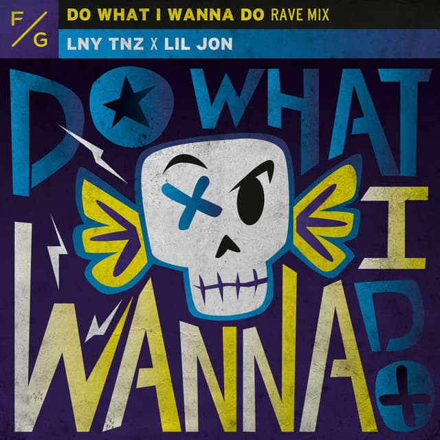 Do What I Wanna Do (Rave Mix) cover