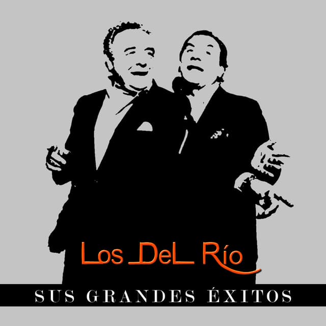 Los del Rio - Sus Grandes Éxitos cover