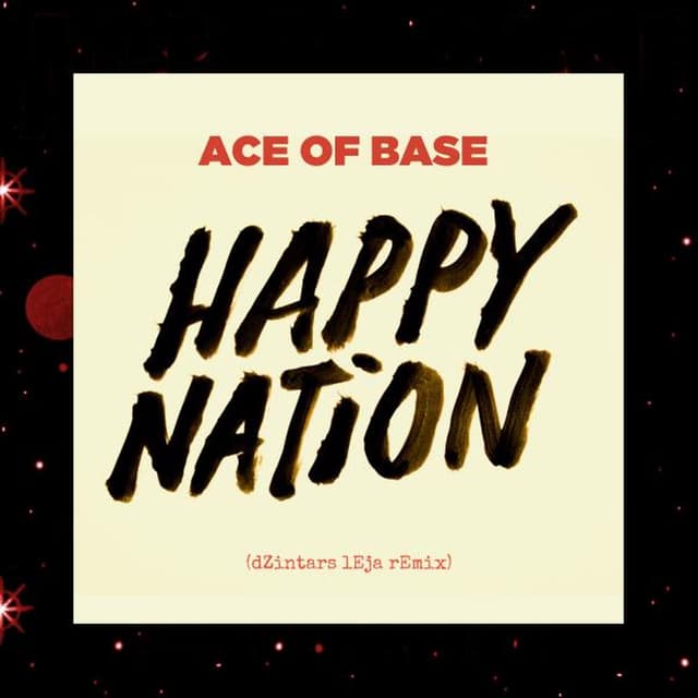 Happy Nation (dZintars lEja Remix) cover