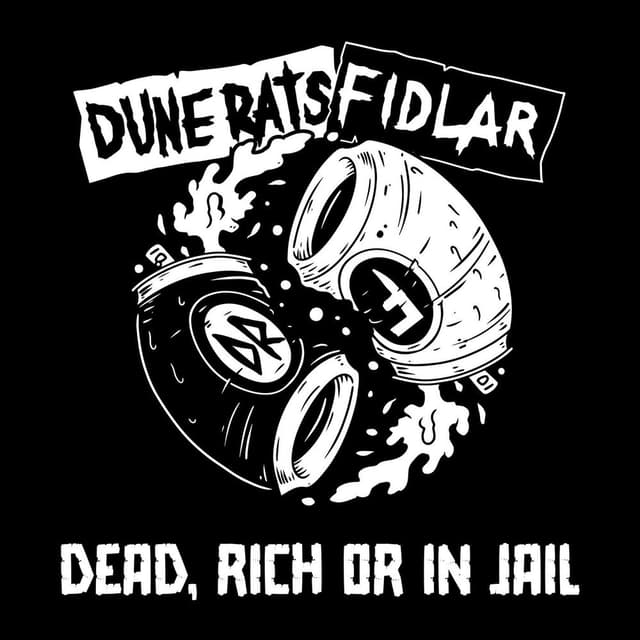 Dead, Rich Or In Jail cover